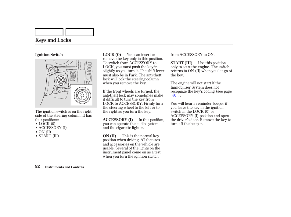 Keys and locks | Acura 2004 RL - Owner's Manual User Manual | Page 85 / 370