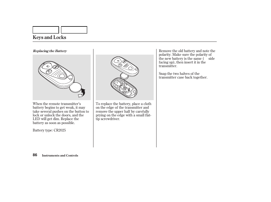 Keys and locks | Acura 2004 RL - Owner's Manual User Manual | Page 89 / 370