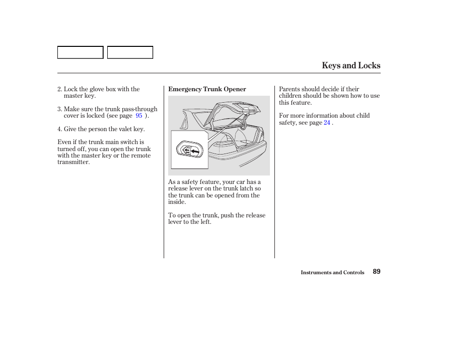 Keys and locks | Acura 2004 RL - Owner's Manual User Manual | Page 92 / 370