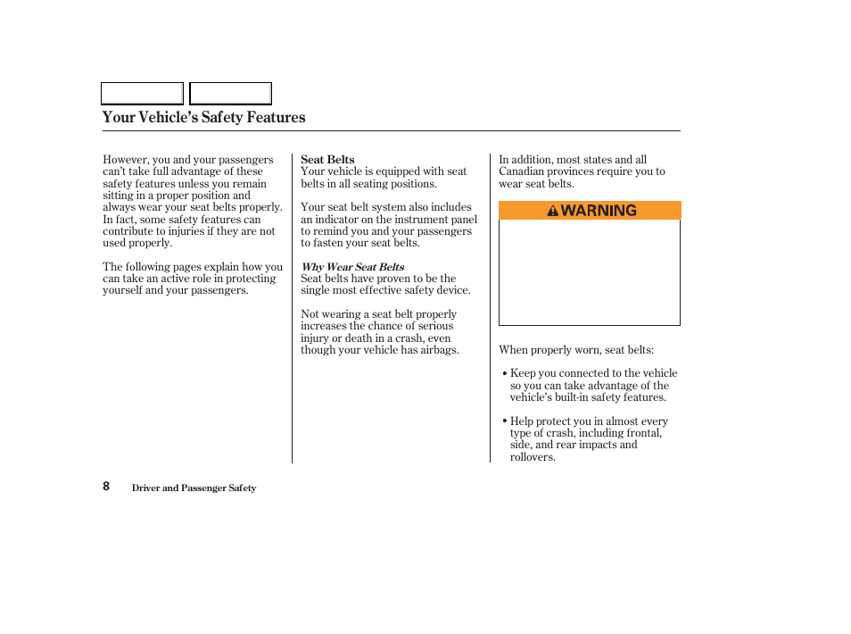 Your vehicle’s safety features | Acura 2004 TL - Owner's Manual User Manual | Page 11 / 283