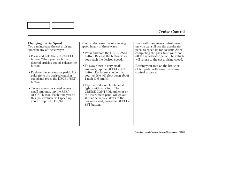 Cruise control | Acura 2004 TL - Owner's Manual User Manual | Page 146 / 283