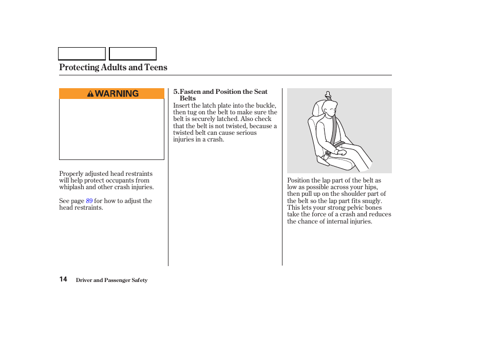 Protecting adults and teens | Acura 2004 TL - Owner's Manual User Manual | Page 17 / 283