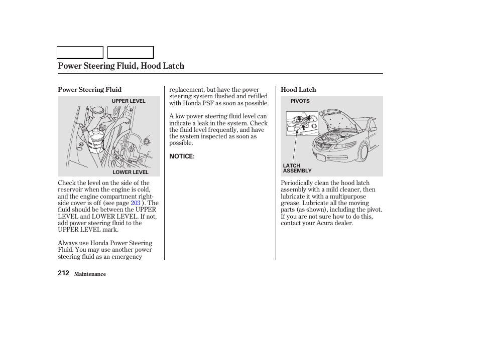 Power steering fluid, hood latch | Acura 2004 TL - Owner's Manual User Manual | Page 215 / 283
