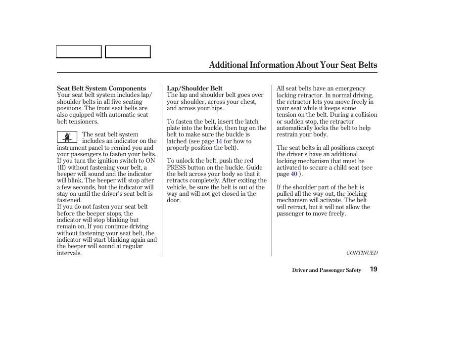 Additional information about your seat belts | Acura 2004 TL - Owner's Manual User Manual | Page 22 / 283