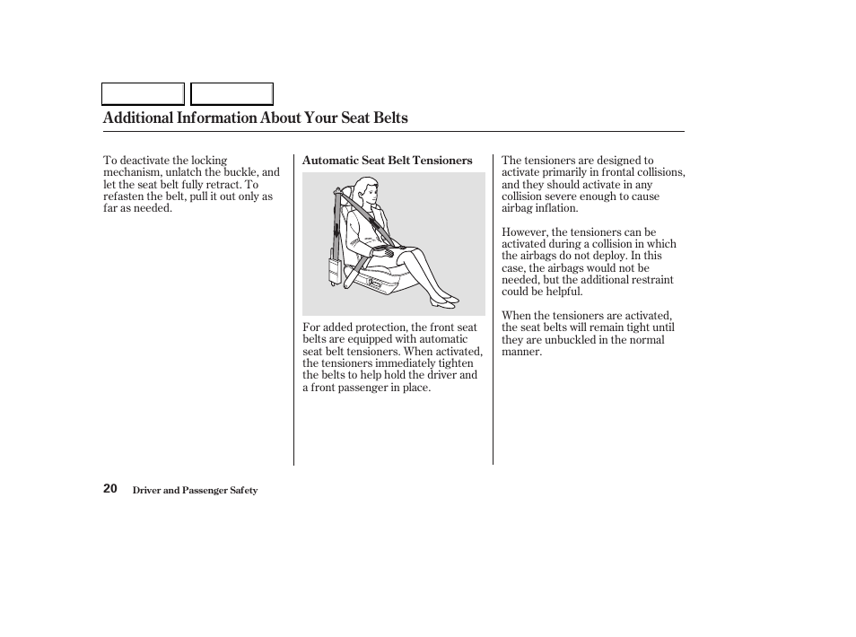 Additional information about your seat belts | Acura 2004 TL - Owner's Manual User Manual | Page 23 / 283