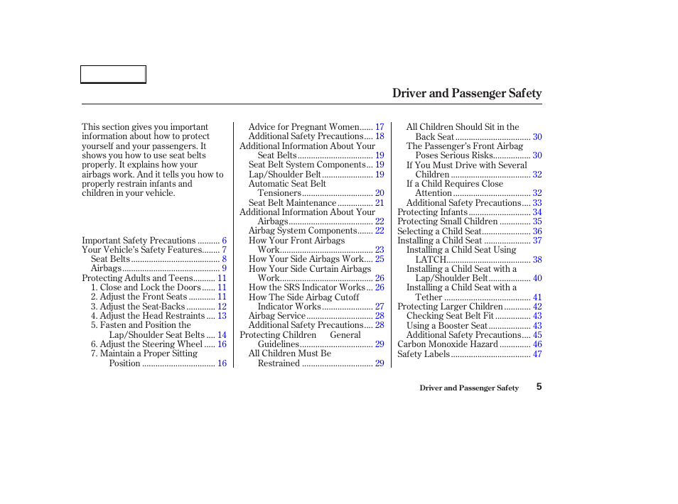 Driver and passenger safety | Acura 2004 TL - Owner's Manual User Manual | Page 8 / 283