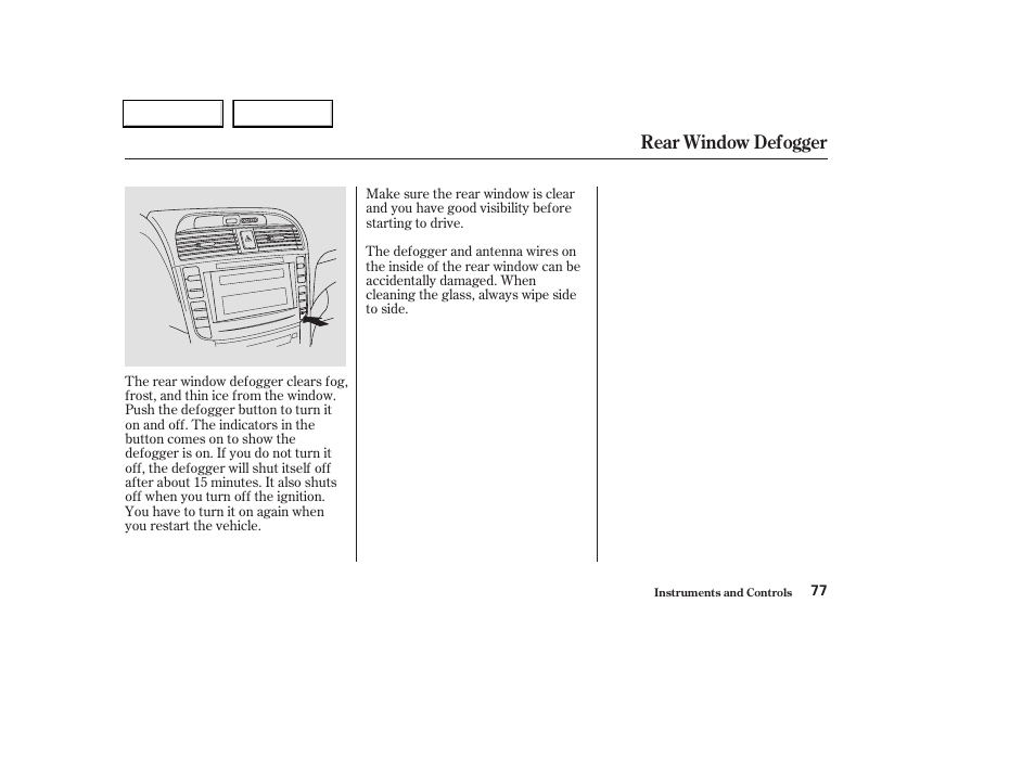 Rear window defogger | Acura 2004 TL - Owner's Manual User Manual | Page 80 / 283