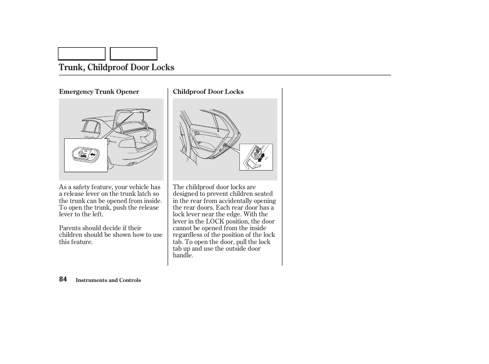 Trunk, childproof door locks | Acura 2004 TL - Owner's Manual User Manual | Page 87 / 283