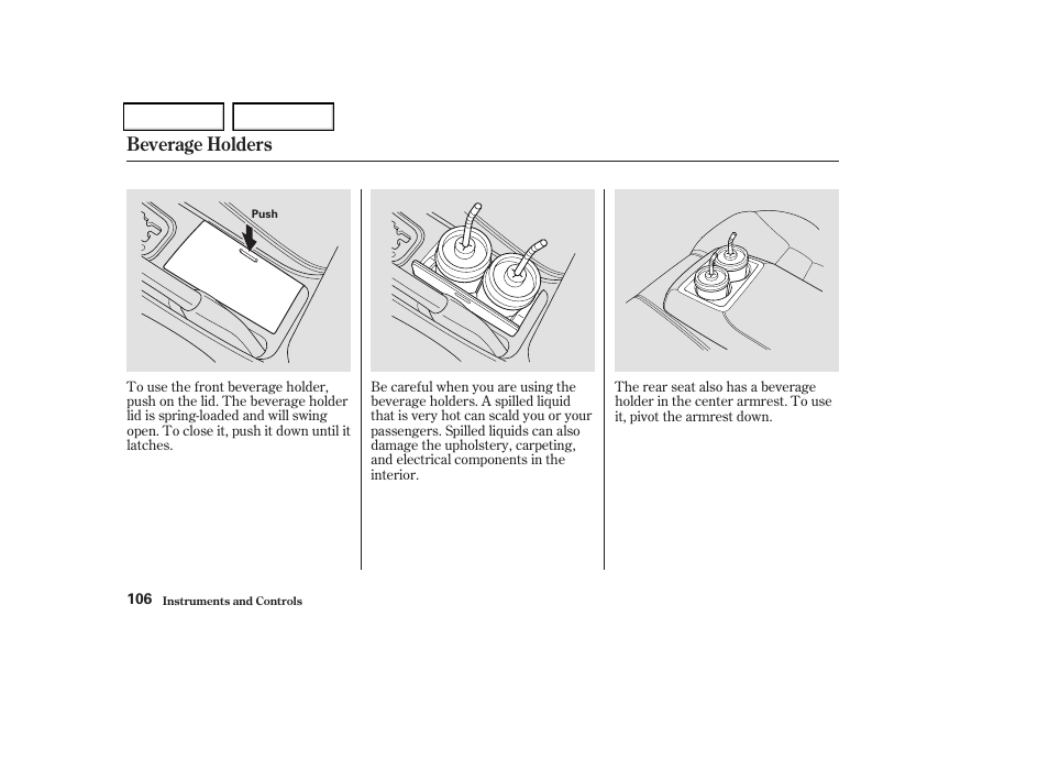 Beverage holders | Acura 2004 TSX - Owner's Manual User Manual | Page 109 / 364
