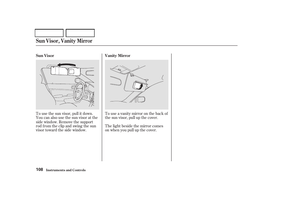Sun visor, vanity mirror | Acura 2004 TSX - Owner's Manual User Manual | Page 111 / 364