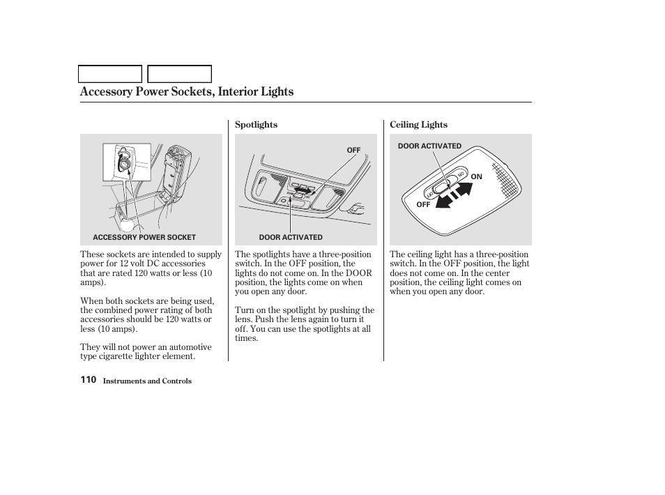 Accessory power sockets, interior lights | Acura 2004 TSX - Owner's Manual User Manual | Page 113 / 364