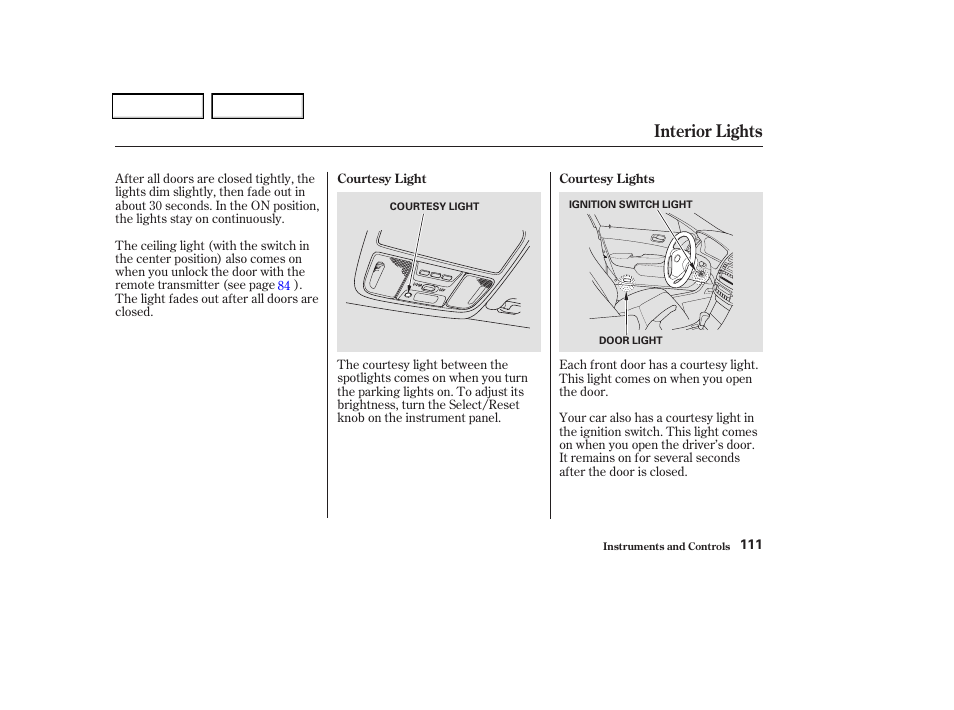 Interior lights | Acura 2004 TSX - Owner's Manual User Manual | Page 114 / 364