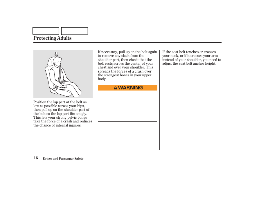 Protecting adults | Acura 2004 TSX - Owner's Manual User Manual | Page 19 / 364