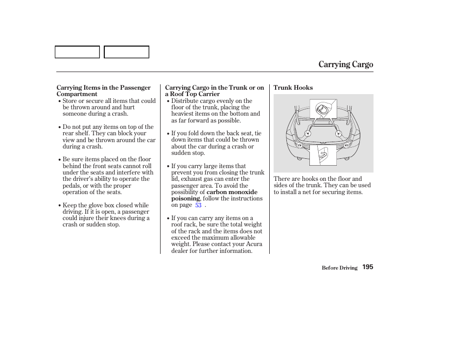 Carrying cargo | Acura 2004 TSX - Owner's Manual User Manual | Page 198 / 364