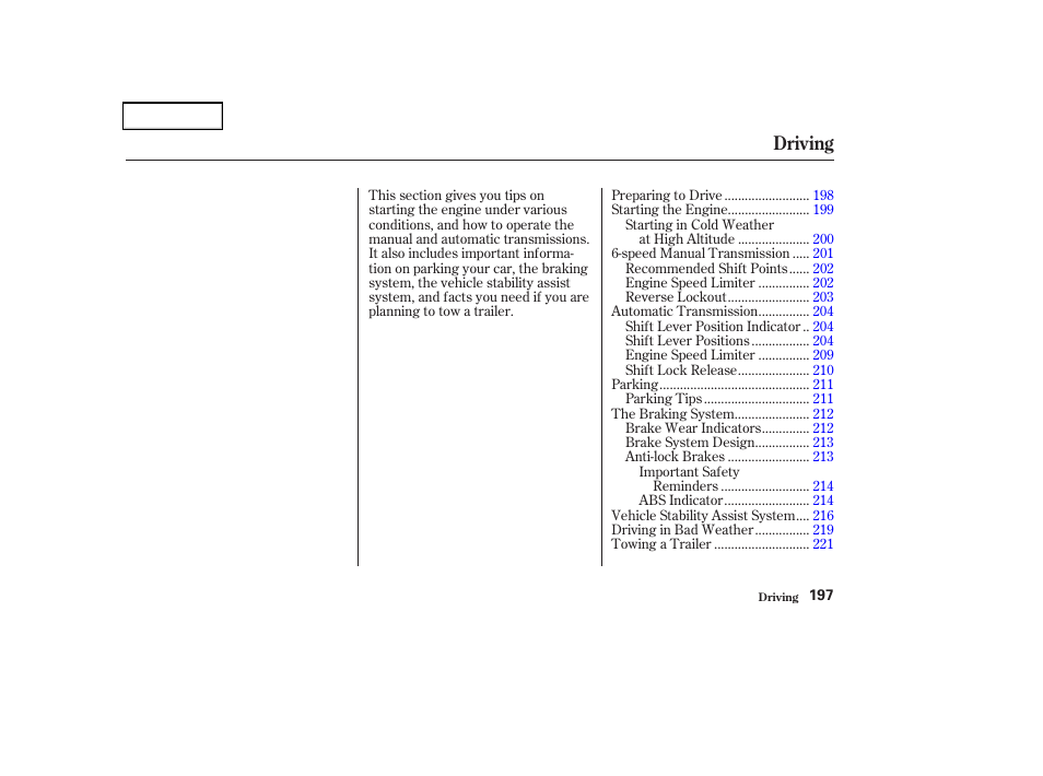 Driving | Acura 2004 TSX - Owner's Manual User Manual | Page 200 / 364