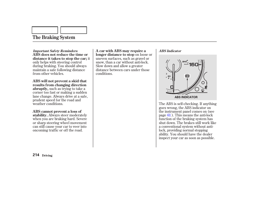 The braking system | Acura 2004 TSX - Owner's Manual User Manual | Page 217 / 364