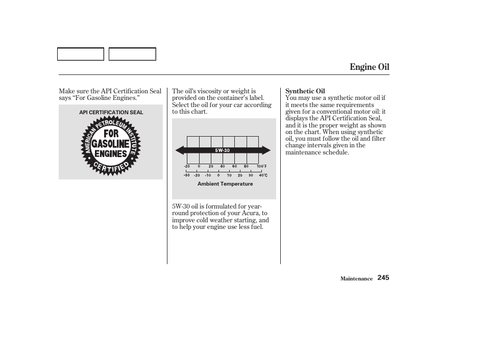 Engine oil | Acura 2004 TSX - Owner's Manual User Manual | Page 248 / 364