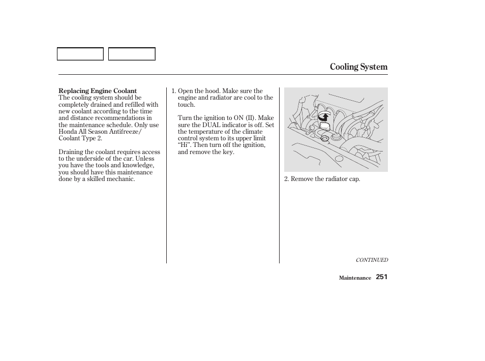 Cooling system | Acura 2004 TSX - Owner's Manual User Manual | Page 254 / 364