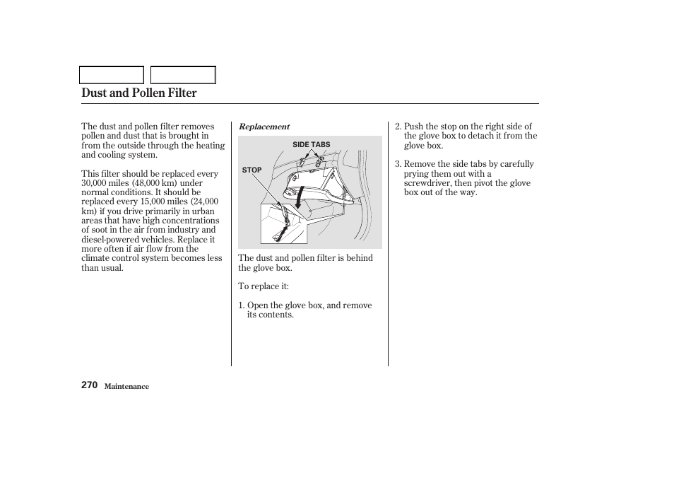 Dust and pollen filter | Acura 2004 TSX - Owner's Manual User Manual | Page 273 / 364