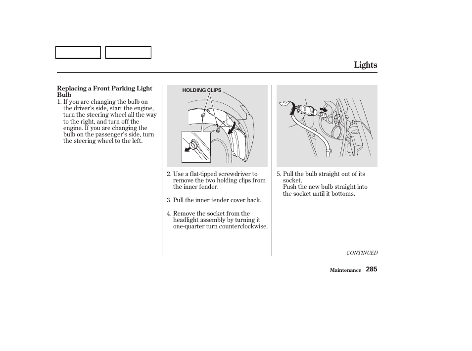 Lights | Acura 2004 TSX - Owner's Manual User Manual | Page 288 / 364