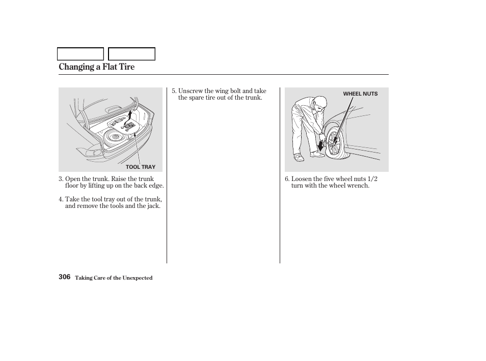 Changing a flat tire | Acura 2004 TSX - Owner's Manual User Manual | Page 309 / 364