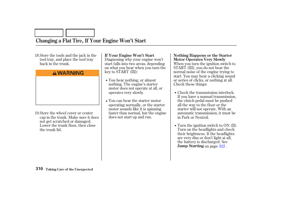 Changing a flat tire, if your engine won’t start | Acura 2004 TSX - Owner's Manual User Manual | Page 313 / 364