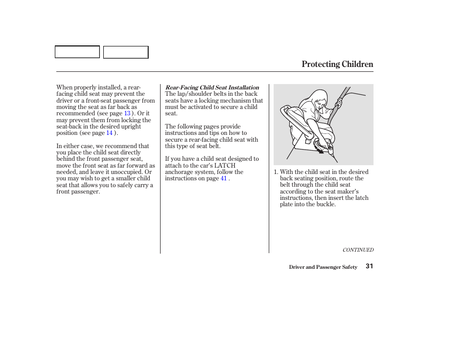 Protecting children | Acura 2004 TSX - Owner's Manual User Manual | Page 34 / 364