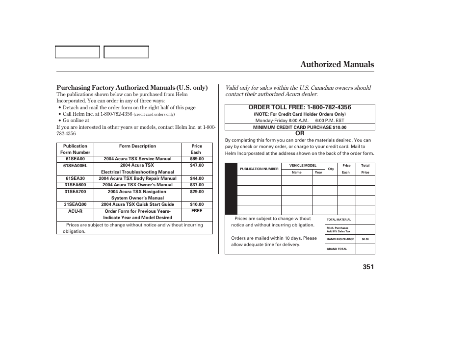 Authorized manuals | Acura 2004 TSX - Owner's Manual User Manual | Page 354 / 364