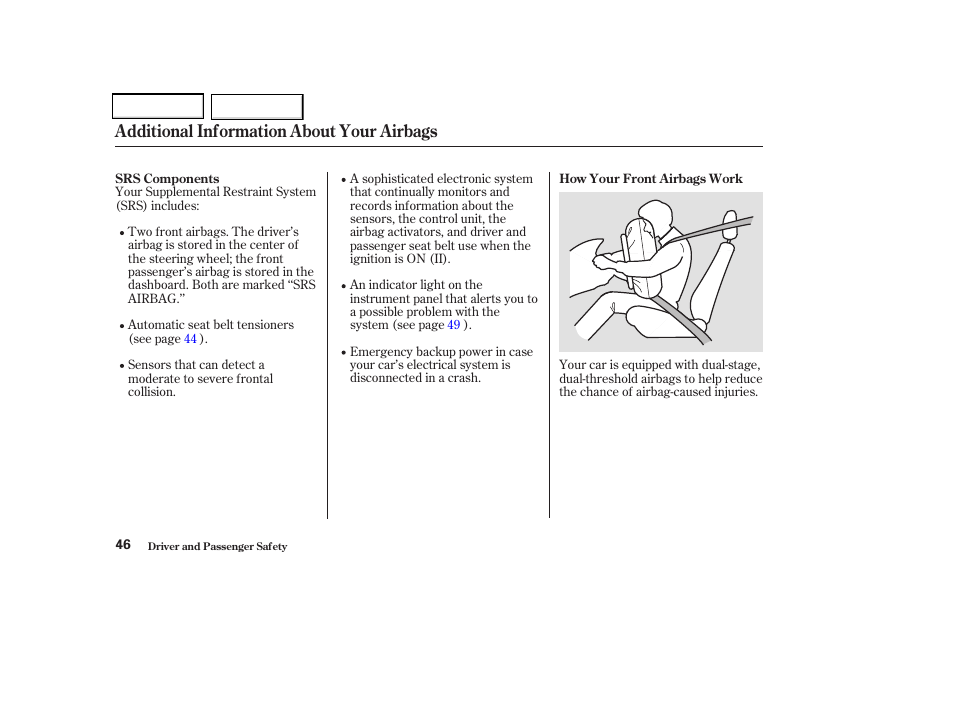 Additional information about your airbags | Acura 2004 TSX - Owner's Manual User Manual | Page 49 / 364
