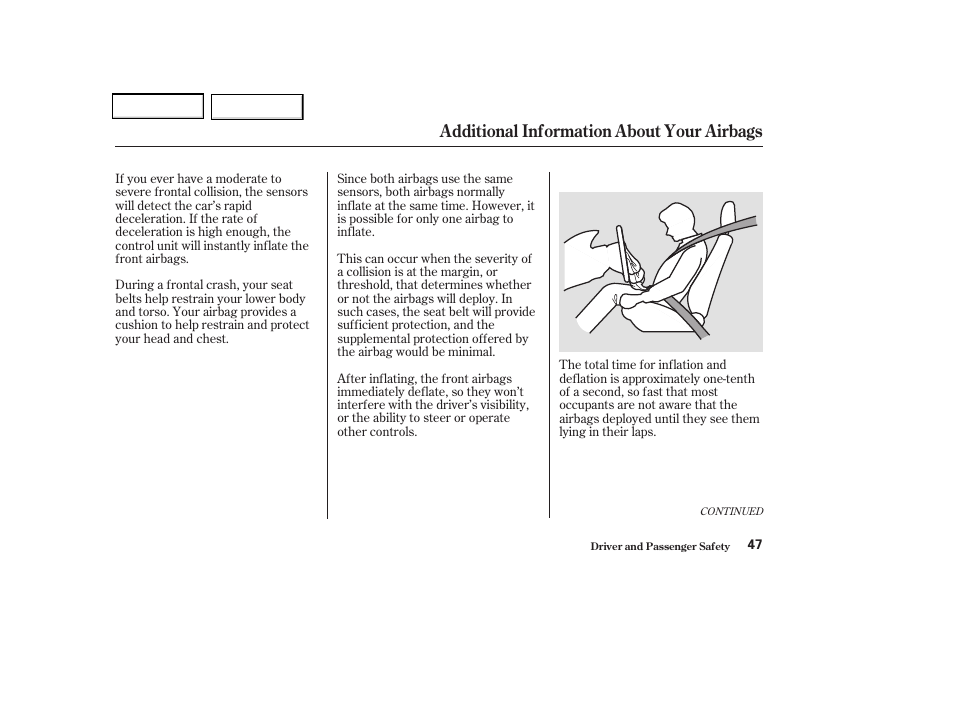 Additional information about your airbags | Acura 2004 TSX - Owner's Manual User Manual | Page 50 / 364