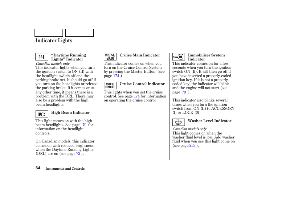 Indicator lights | Acura 2004 TSX - Owner's Manual User Manual | Page 67 / 364