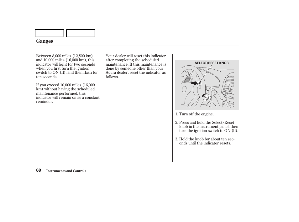 Gauges | Acura 2004 TSX - Owner's Manual User Manual | Page 71 / 364