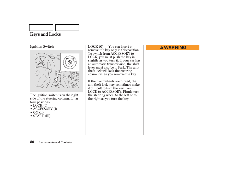 Keys and locks | Acura 2004 TSX - Owner's Manual User Manual | Page 83 / 364