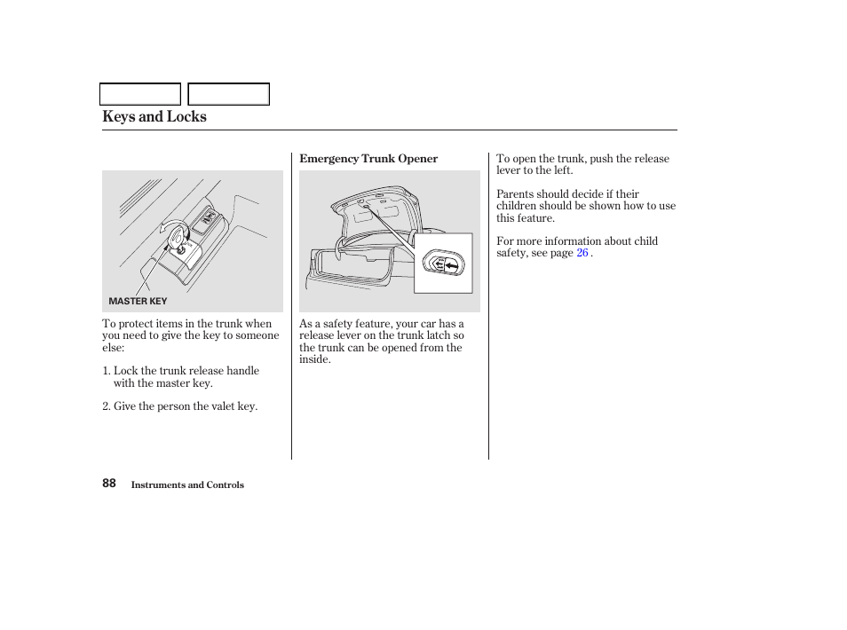 Keys and locks | Acura 2004 TSX - Owner's Manual User Manual | Page 91 / 364