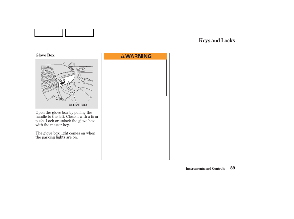 Keys and locks | Acura 2004 TSX - Owner's Manual User Manual | Page 92 / 364