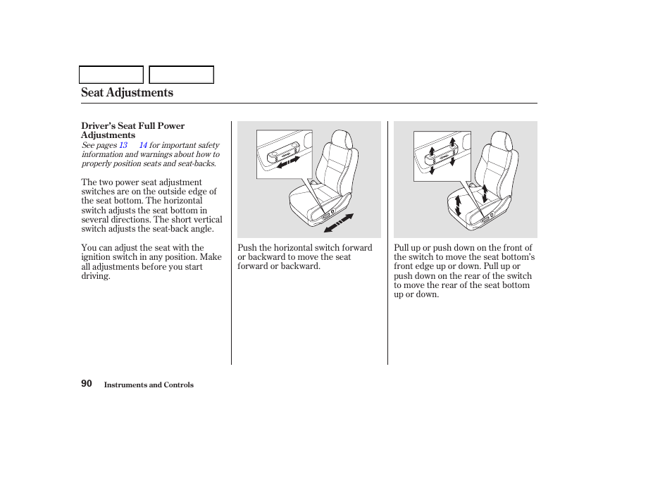 Seat adjustments | Acura 2004 TSX - Owner's Manual User Manual | Page 93 / 364