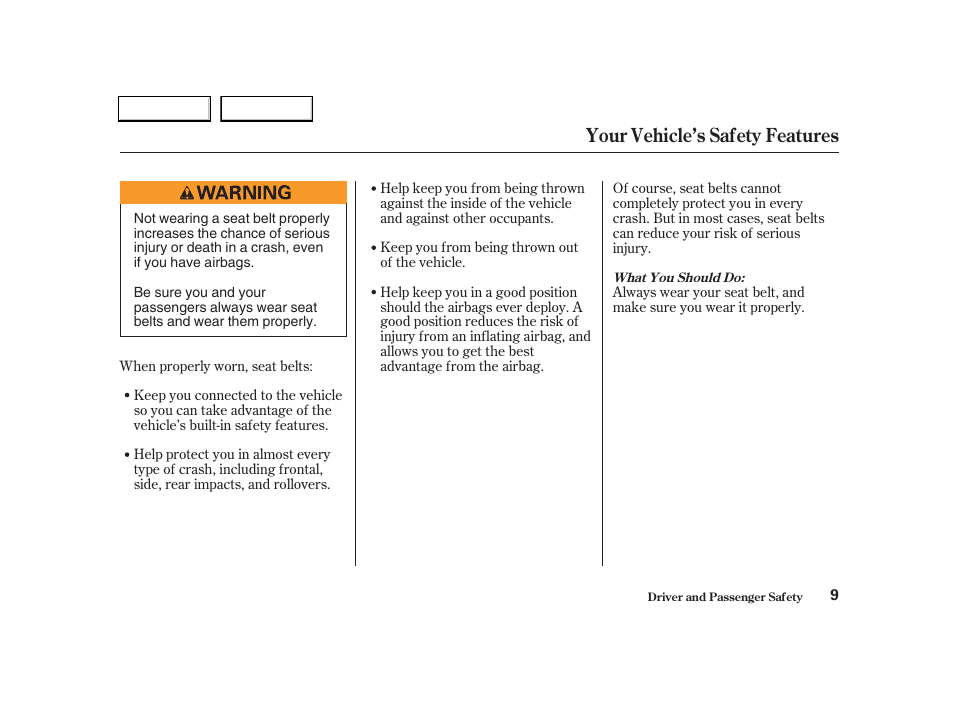 Your vehicle’s safety features | Acura 2004 RSX - Owner's Manual User Manual | Page 12 / 250