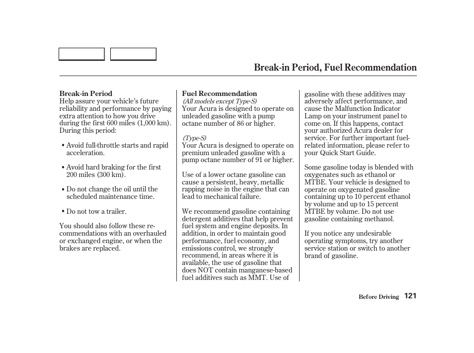 Break-in period, fuel recommendation | Acura 2004 RSX - Owner's Manual User Manual | Page 124 / 250