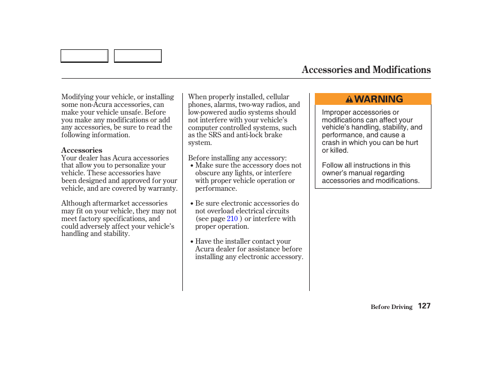 Accessories and modifications | Acura 2004 RSX - Owner's Manual User Manual | Page 130 / 250