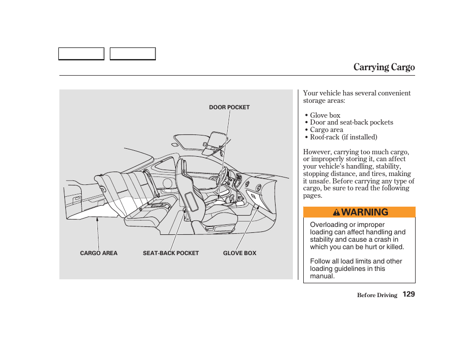 Carrying cargo | Acura 2004 RSX - Owner's Manual User Manual | Page 132 / 250