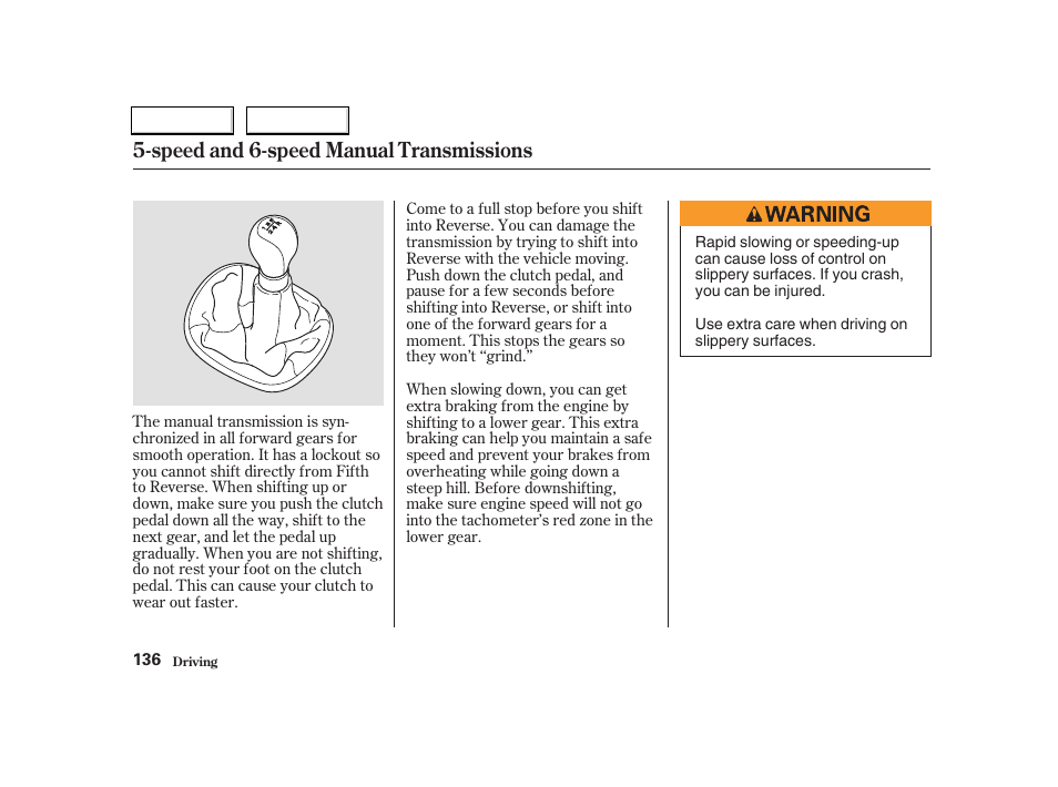 Speed and 6-speed manual transmissions | Acura 2004 RSX - Owner's Manual User Manual | Page 139 / 250