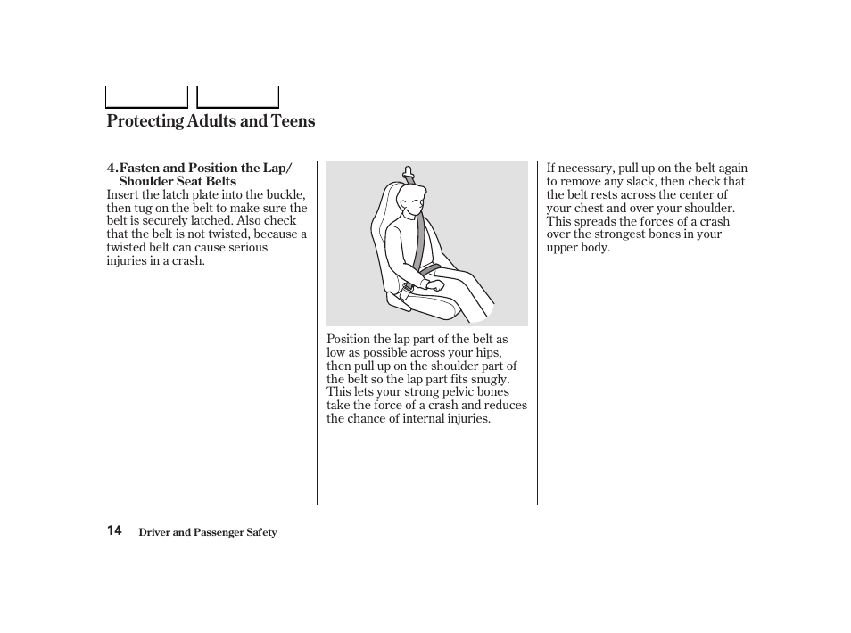 Protecting adults and teens | Acura 2004 RSX - Owner's Manual User Manual | Page 17 / 250