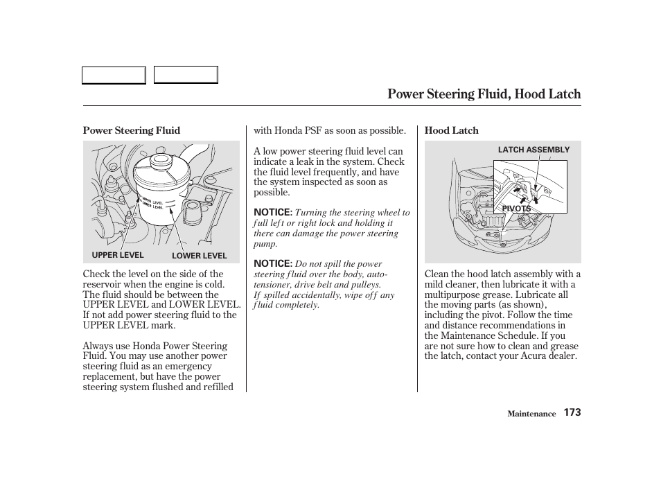Power steering fluid, hood latch | Acura 2004 RSX - Owner's Manual User Manual | Page 176 / 250