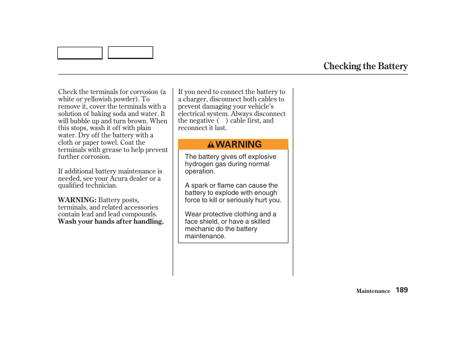 Checking the battery | Acura 2004 RSX - Owner's Manual User Manual | Page 192 / 250