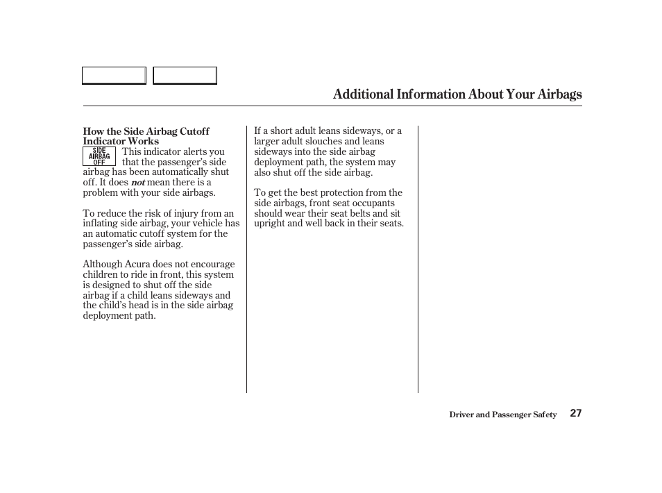 Additional information about your airbags | Acura 2004 RSX - Owner's Manual User Manual | Page 30 / 250