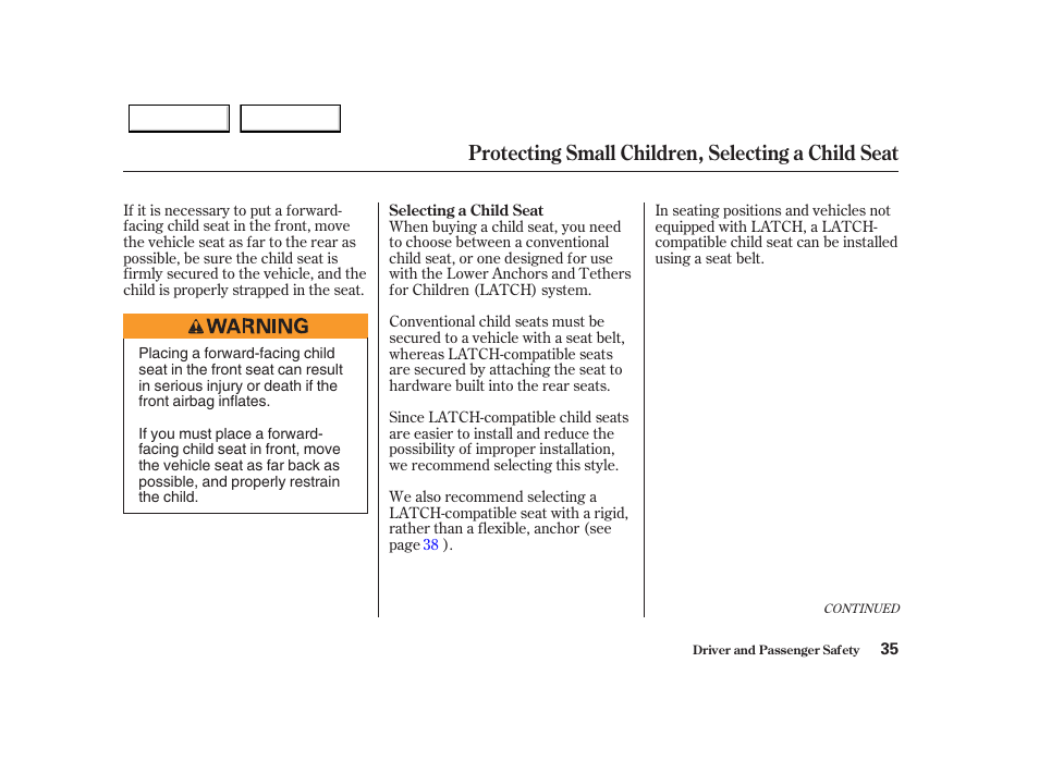 Protecting small children, selecting a child seat | Acura 2004 RSX - Owner's Manual User Manual | Page 38 / 250