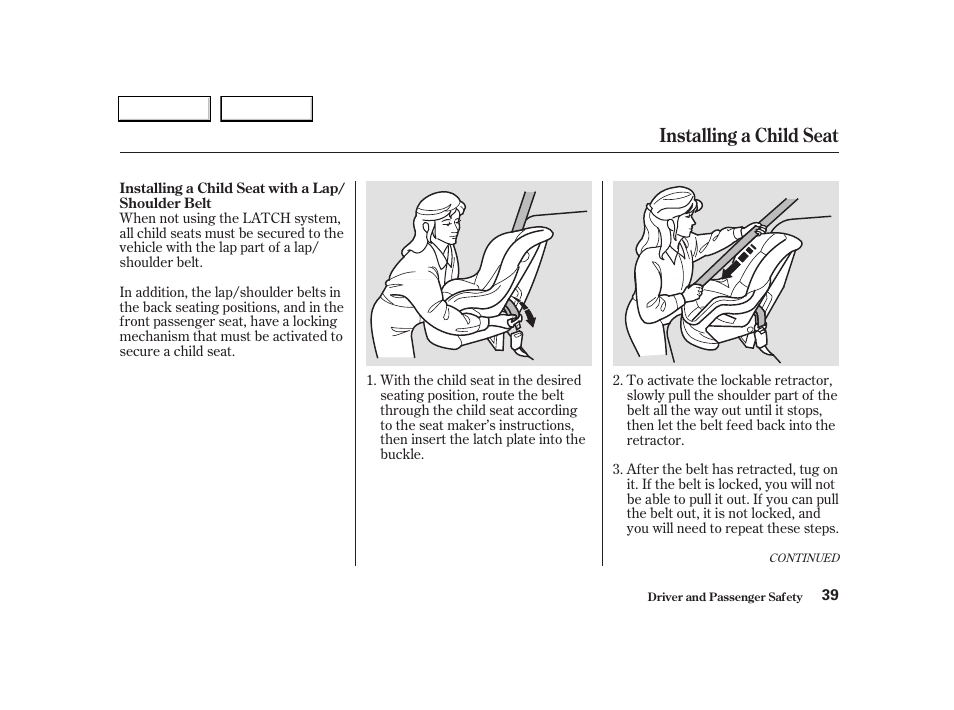 Installing a child seat | Acura 2004 RSX - Owner's Manual User Manual | Page 42 / 250