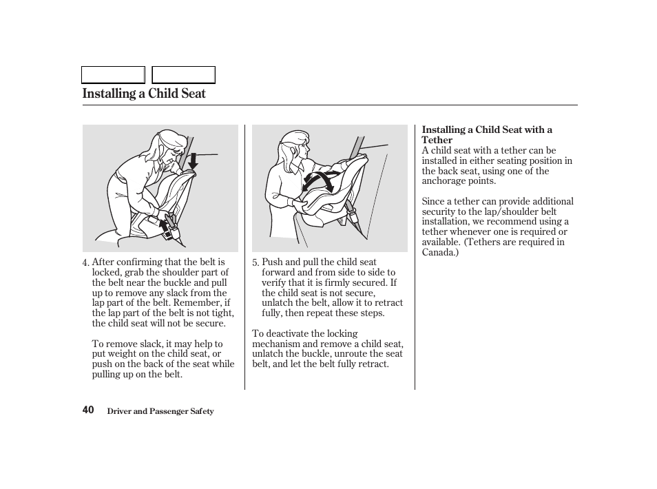 Installing a child seat | Acura 2004 RSX - Owner's Manual User Manual | Page 43 / 250