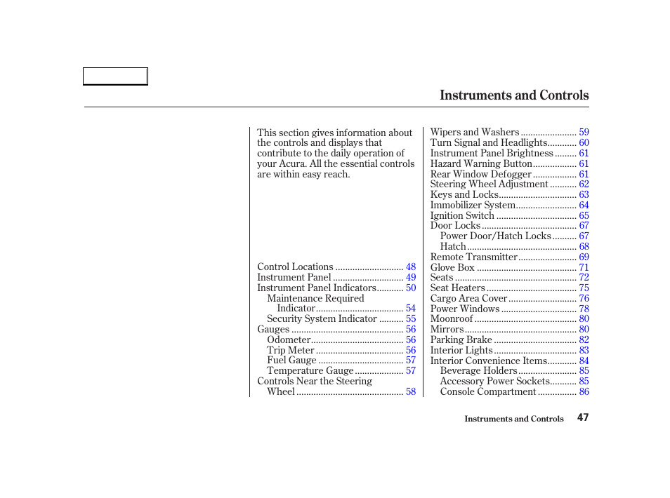 Instruments and controls | Acura 2004 RSX - Owner's Manual User Manual | Page 50 / 250
