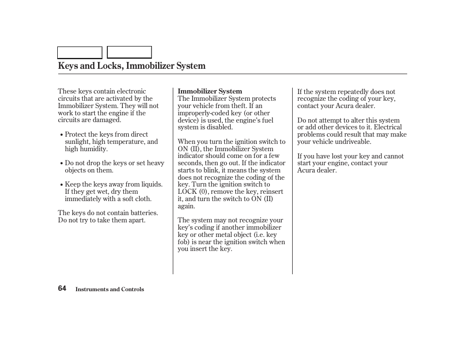 Keys and locks, immobilizer system | Acura 2004 RSX - Owner's Manual User Manual | Page 67 / 250